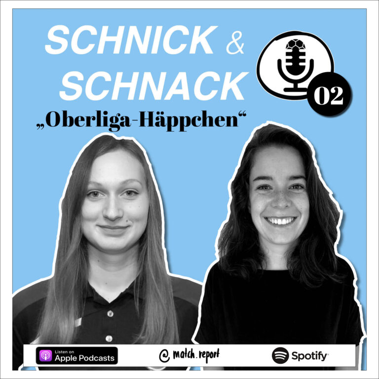 Mehr über den Artikel erfahren Schnick & Schnack #2: Oberliga-Häppchen